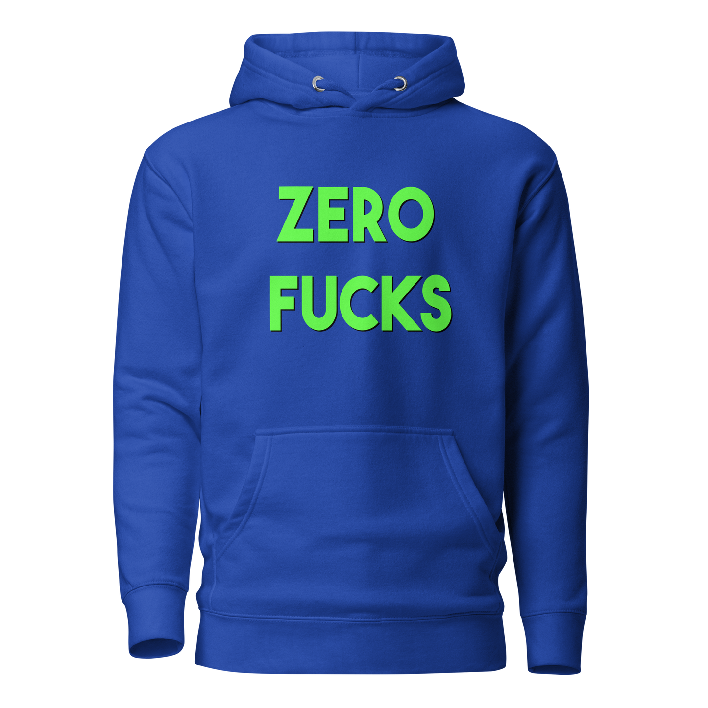 Zero Fucks Premium Unisex Hoodie