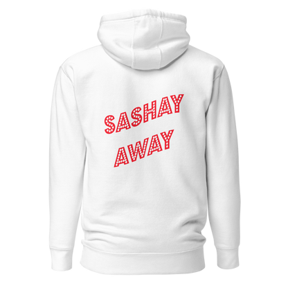Shantay-Sashay Double Sided Premium Unisex Hoodie