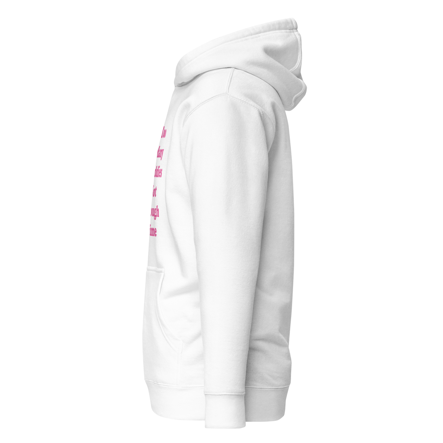 Too Many Daddies Premium Unisex Hoodie