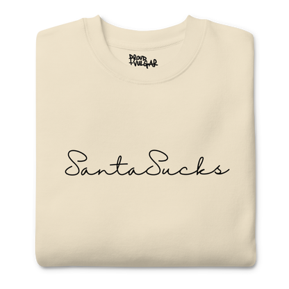 Santa Sucks Premium Unisex Sweatshirt - Black Print Edition