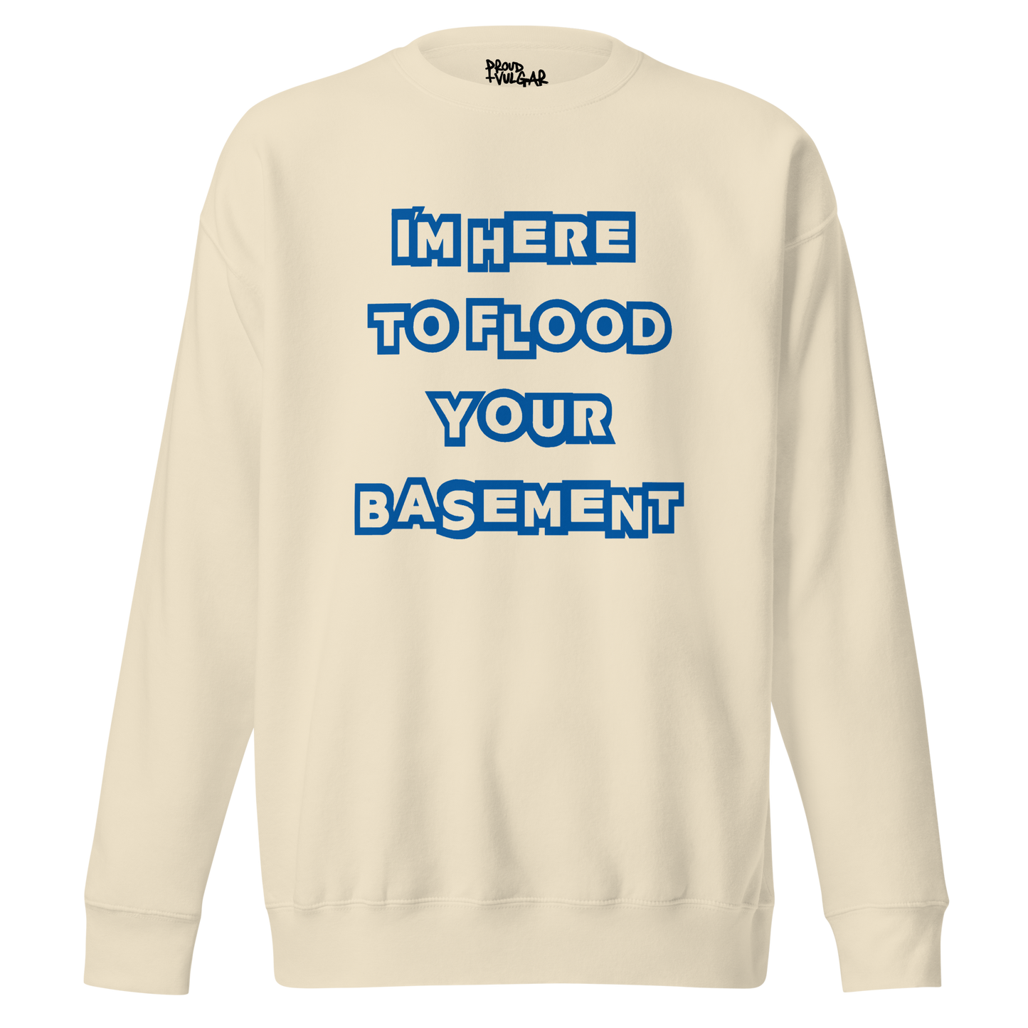 Flooded Basement Premium Unisex Sweatshirt