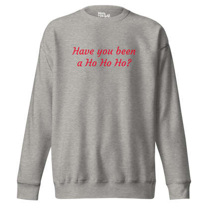 Ho Ho Ho Premium Unisex Sweatshirt