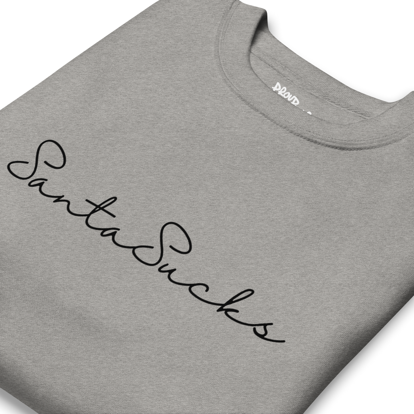 Santa Sucks Premium Unisex Sweatshirt - Black Print Edition