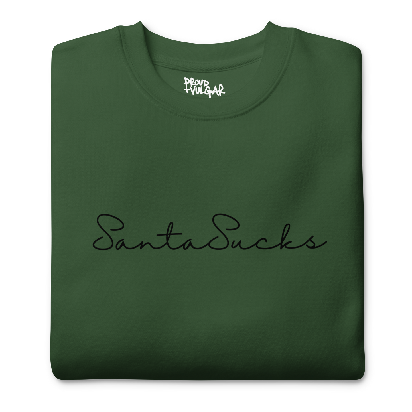 Santa Sucks Premium Unisex Sweatshirt - Black Print Edition