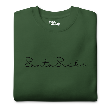 Santa Sucks Premium Unisex Sweatshirt - Black Print Edition
