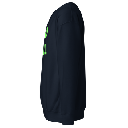 Zero Chill Premium Unisex Sweatshirt