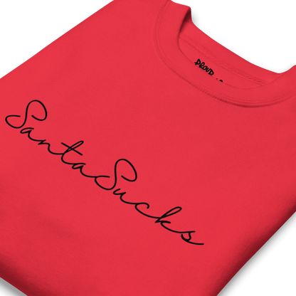 Santa Sucks Premium Unisex Sweatshirt - Black Print Edition