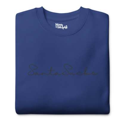 Santa Sucks Premium Unisex Sweatshirt - Black Print Edition