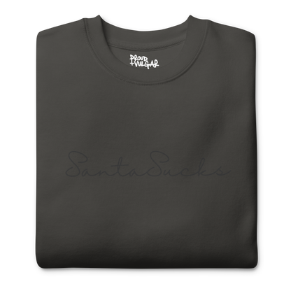 Santa Sucks Premium Unisex Sweatshirt - Black Print Edition