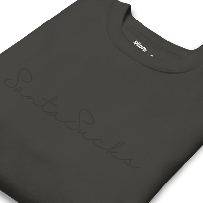 Santa Sucks Premium Unisex Sweatshirt - Black Print Edition