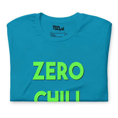 Zero Chill Unisex T-Shirt