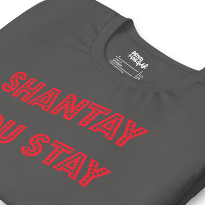 Shantay Or Sashay Double Sided Unisex T-Shirt