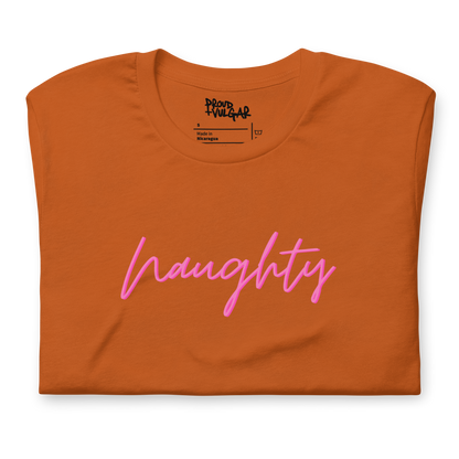 Naughty Unisex T-Shirt