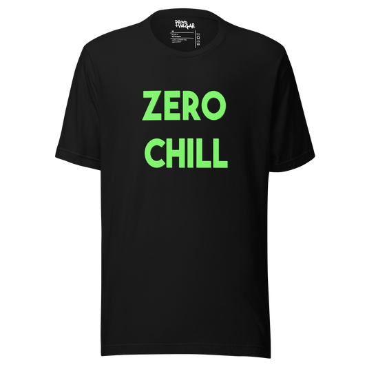 Zero Chill Unisex T-Shirt