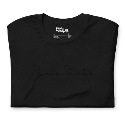 Santa Sucks Unisex T-Shirt - Black Print Edition