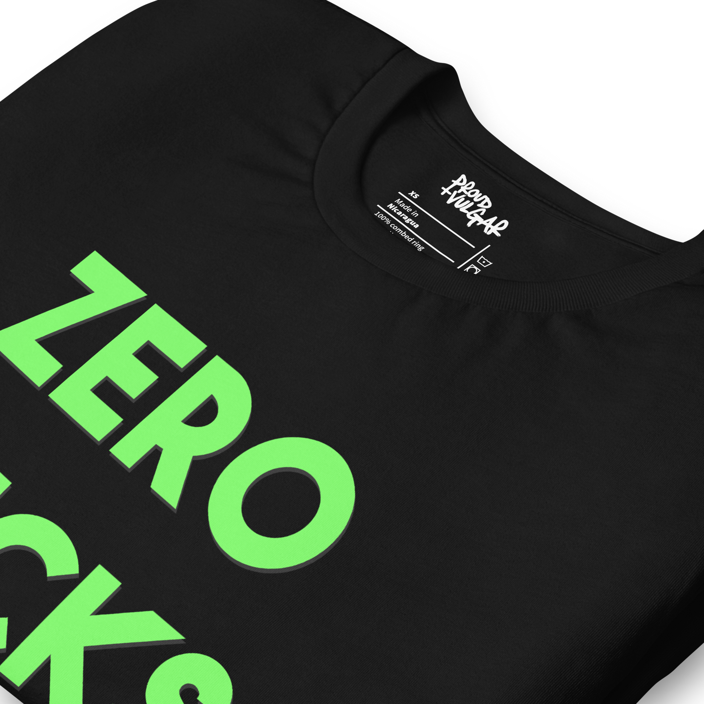 Zero Fucks Unisex T-Shirt