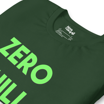 Zero Chill Unisex T-Shirt