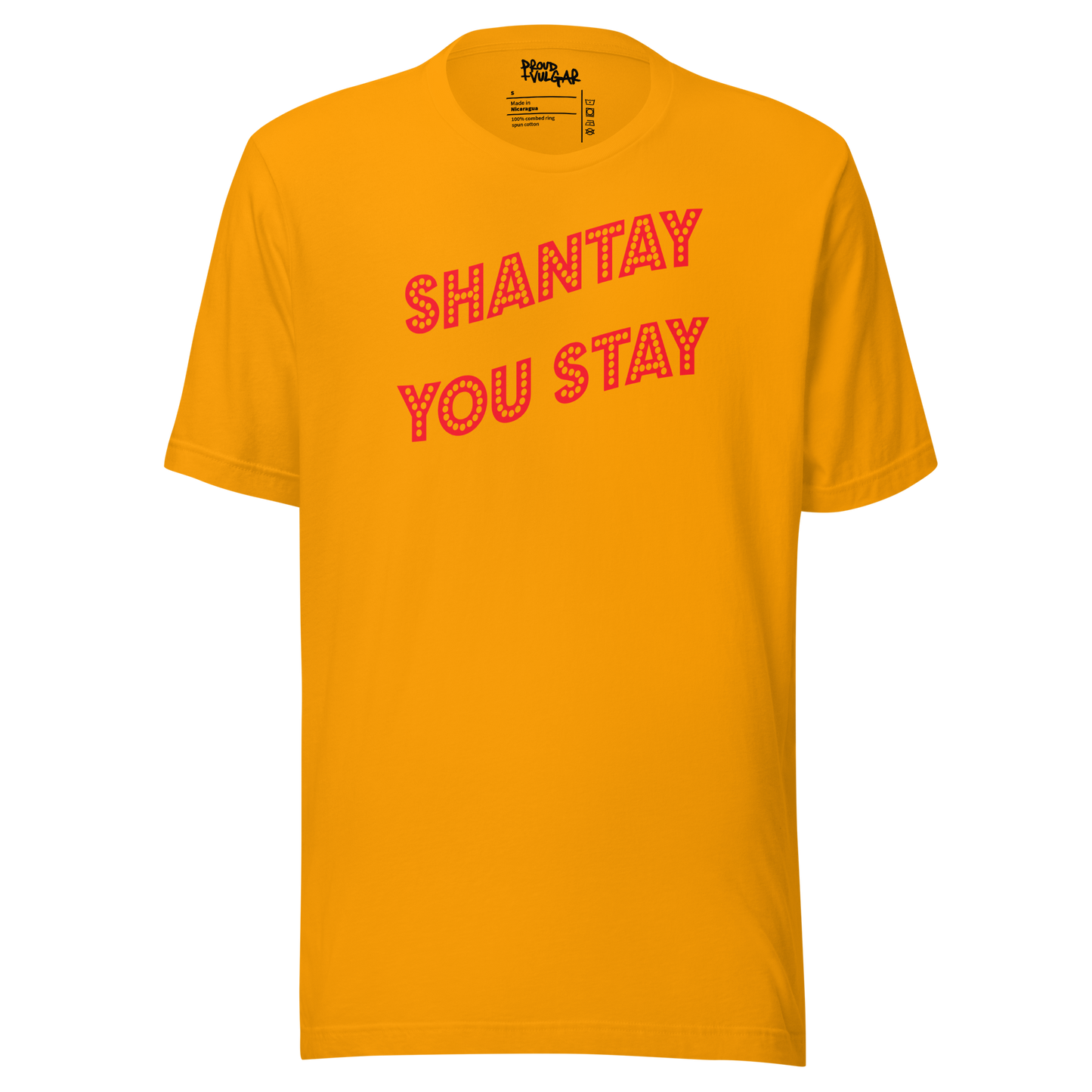 Shantay You Stay Unisex T-Shirt