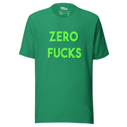 Zero Fucks Unisex T-Shirt