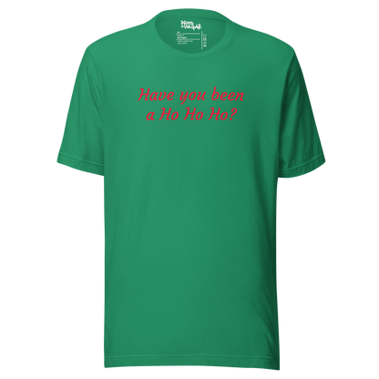Ho Ho Ho Unisex T-Shirt