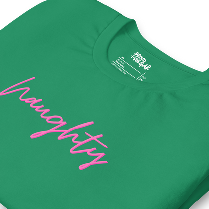 Naughty Unisex T-Shirt