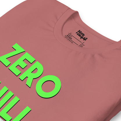 Zero Chill Unisex T-Shirt
