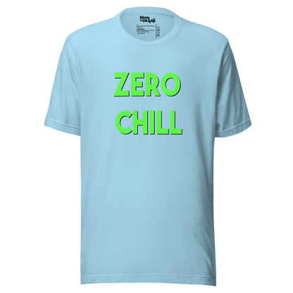 Zero Chill Unisex T-Shirt