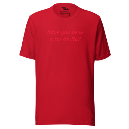 Ho Ho Ho Unisex T-Shirt