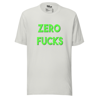 Zero Fucks Unisex T-Shirt