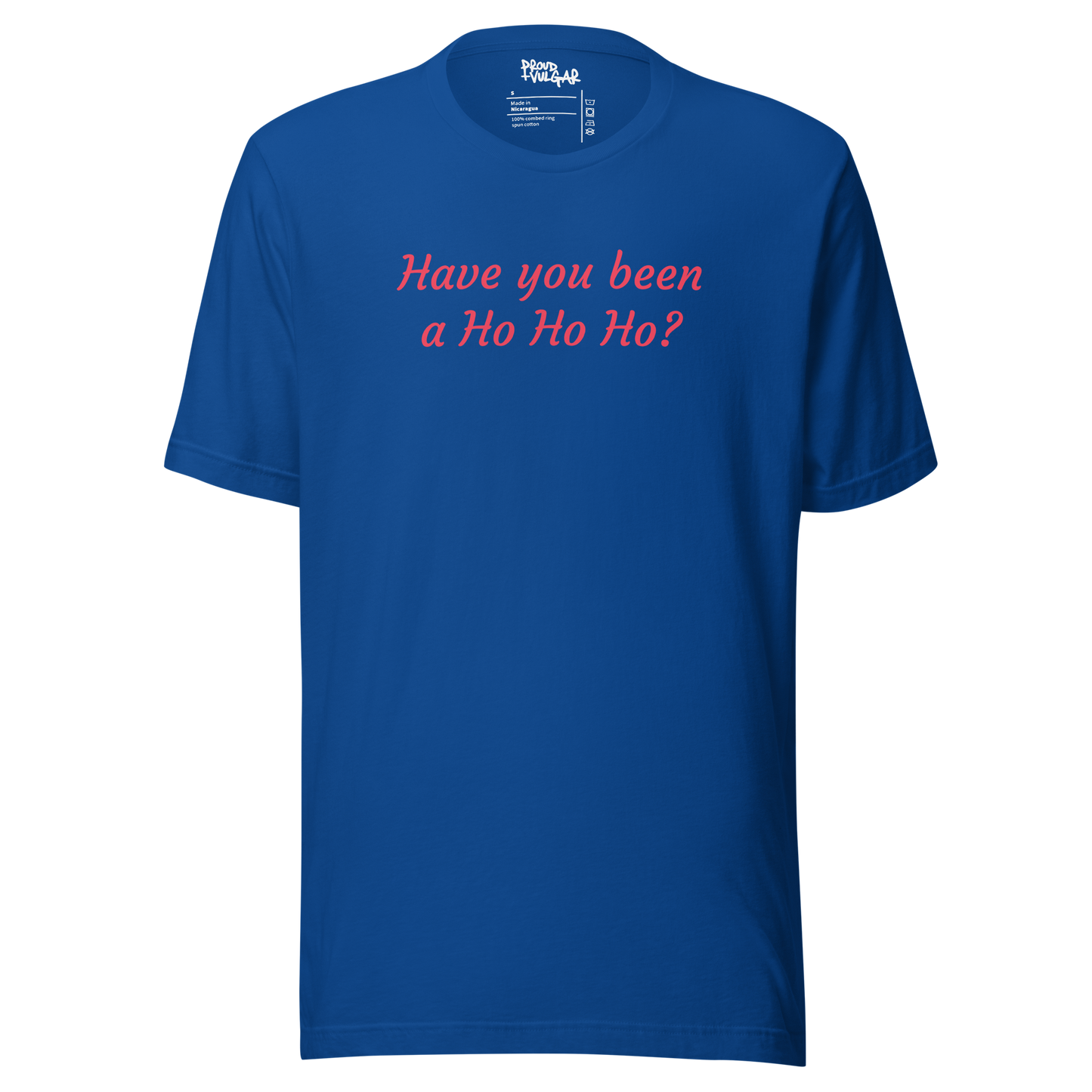 Ho Ho Ho Unisex T-Shirt