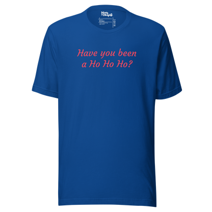 Ho Ho Ho Unisex T-Shirt