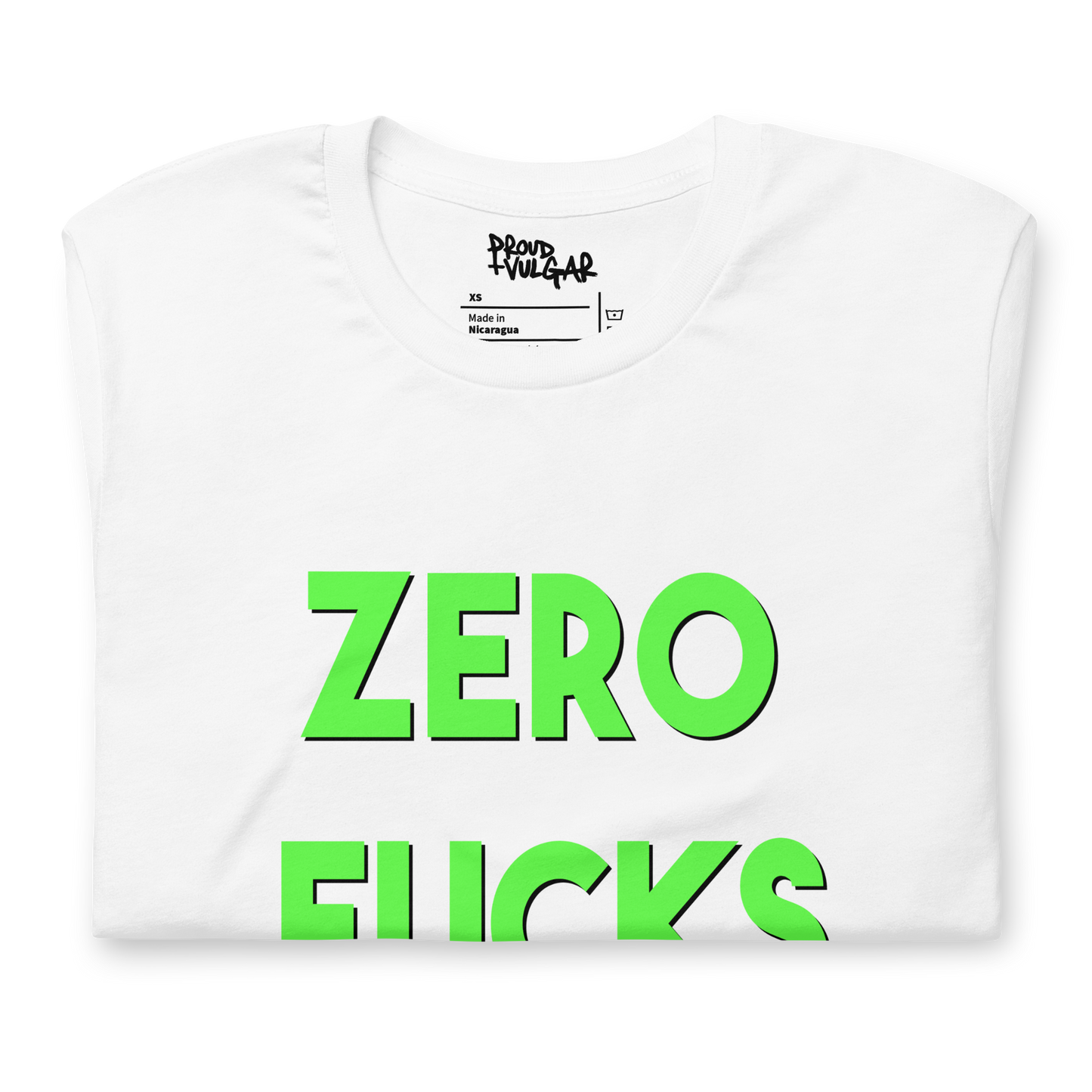 Zero Fucks Unisex T-Shirt