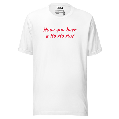 Ho Ho Ho Unisex T-Shirt