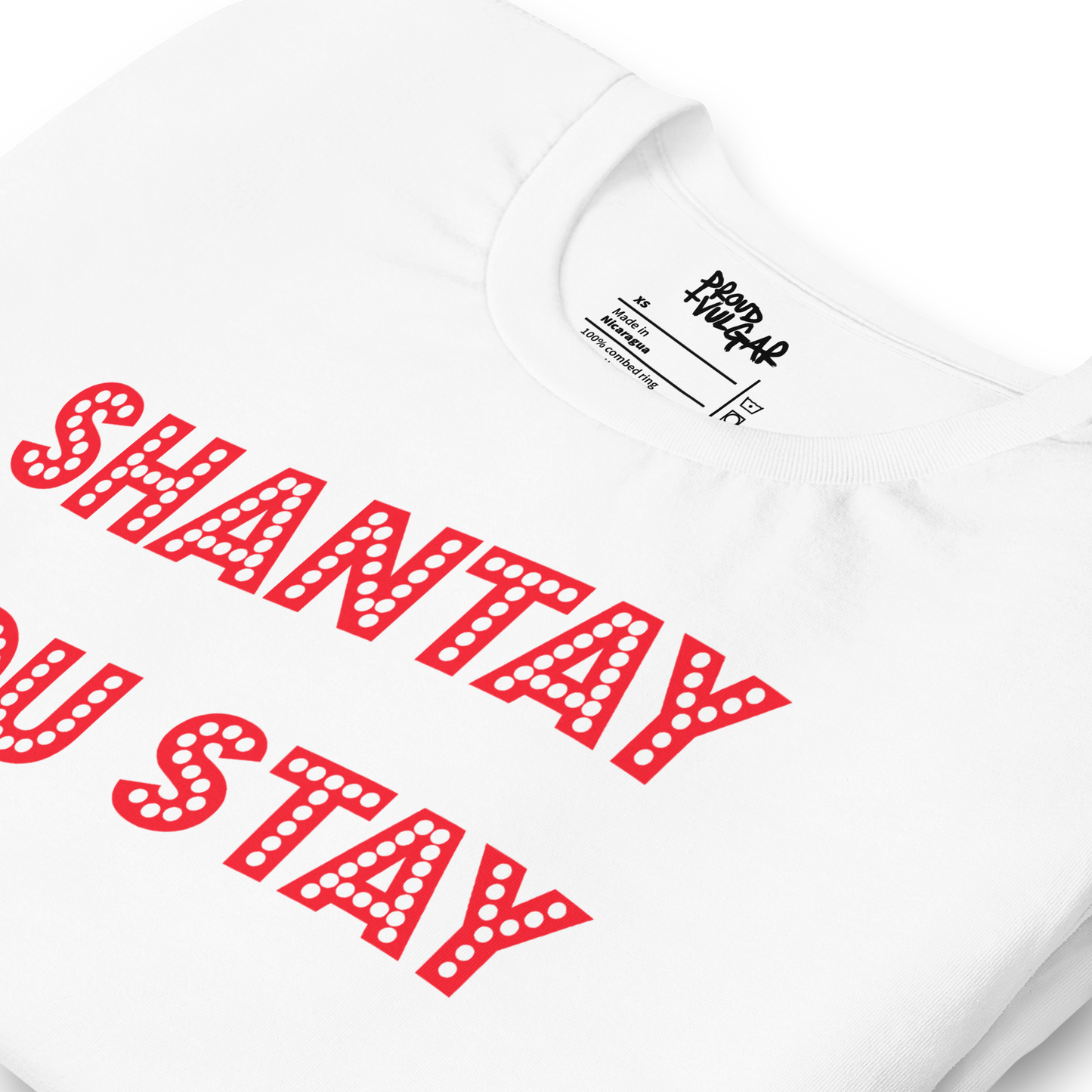Shantay Or Sashay Double Sided Unisex T-Shirt