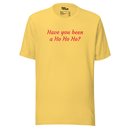 Ho Ho Ho Unisex T-Shirt