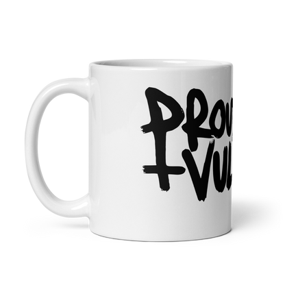 Proud and Vulgar Ceramic Mug